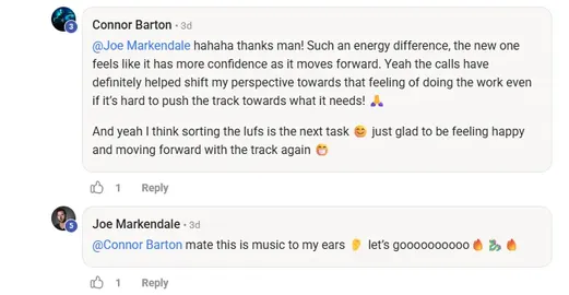 Connor: the calls have definitely helped shift my perspective - Joe: music to my ears